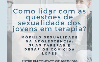Módulo 4 – Sexualidade na Adolescência: suas Tarefas e Desafios