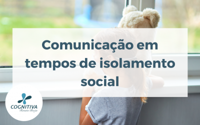 Comunicação em tempos de isolamento social