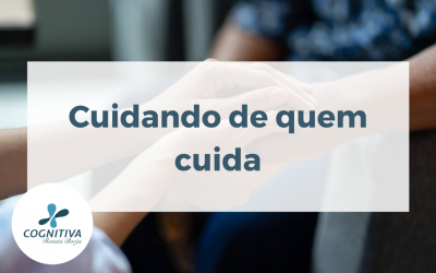 Cuidando de quem cuida
