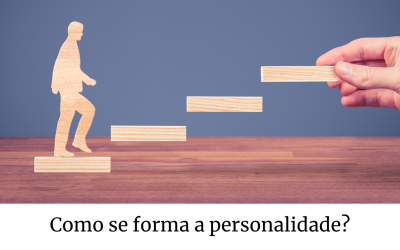 Como se forma a personalidade?