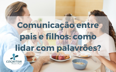 Como as crianças podem reagir aos pais que falam palavrão?