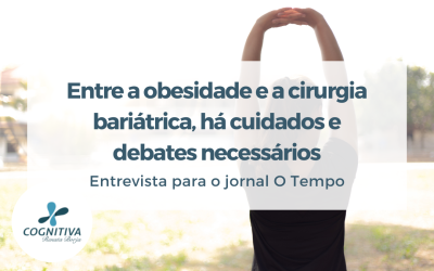 Entre a obesidade e a cirurgia bariátrica, há cuidados e debates necessários