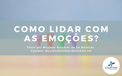 Como lidar com as emoções?