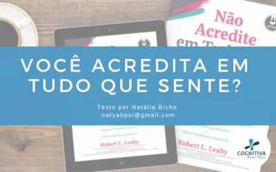 Não acredite em tudo que você sente